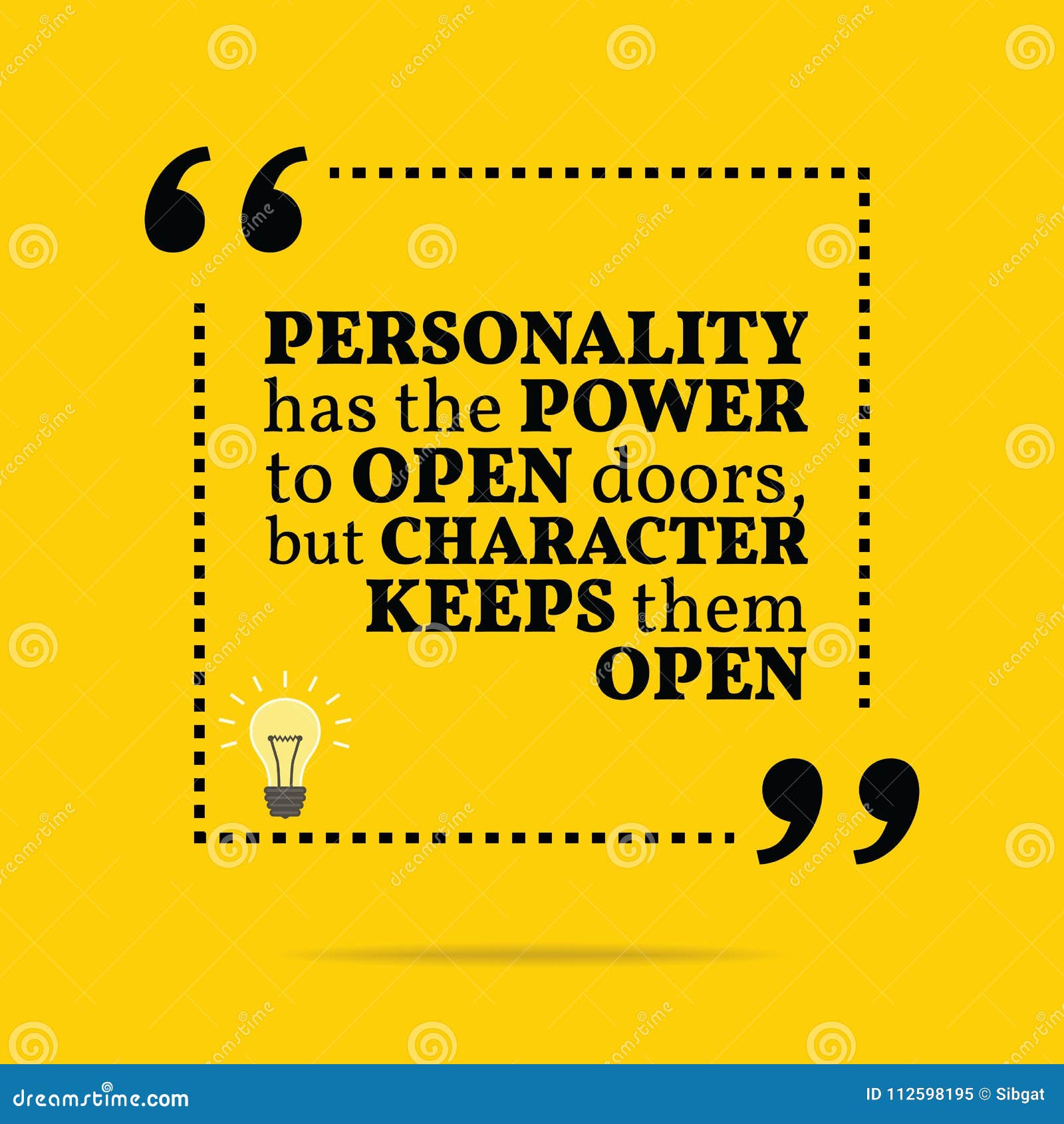 Inspirational Motivational Quote Personality Has The Power To O