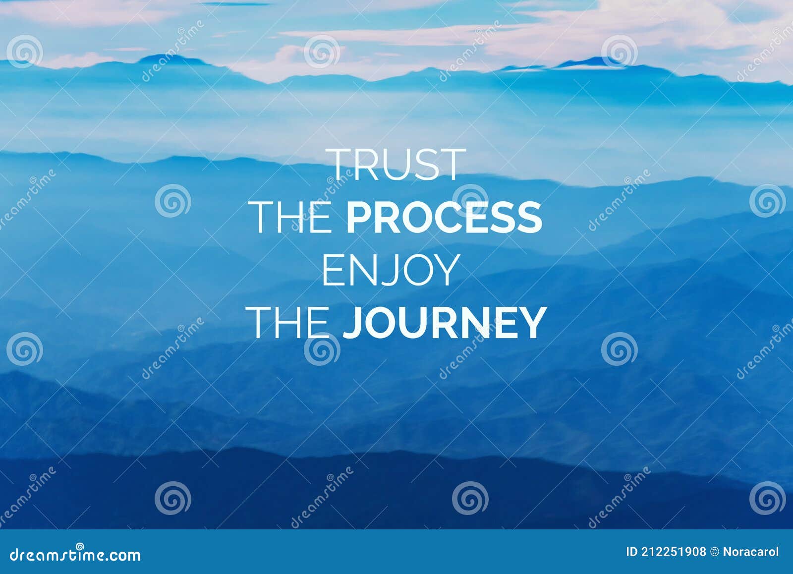 Motivational Quotes - Trust the Process Enjoy the Journey Stock Photo -  Image of motivation, process: 212251908