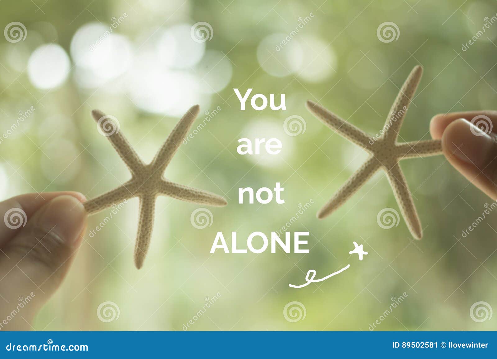 inspirational quote `you are not alone`