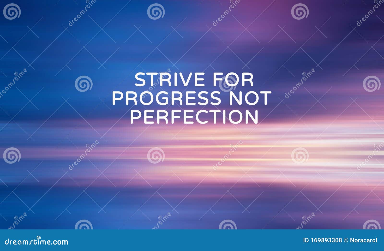 inspirational quotes - strive for progress not perfection