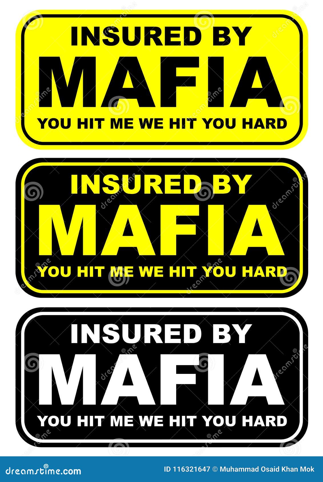 insured by mafia warning sign