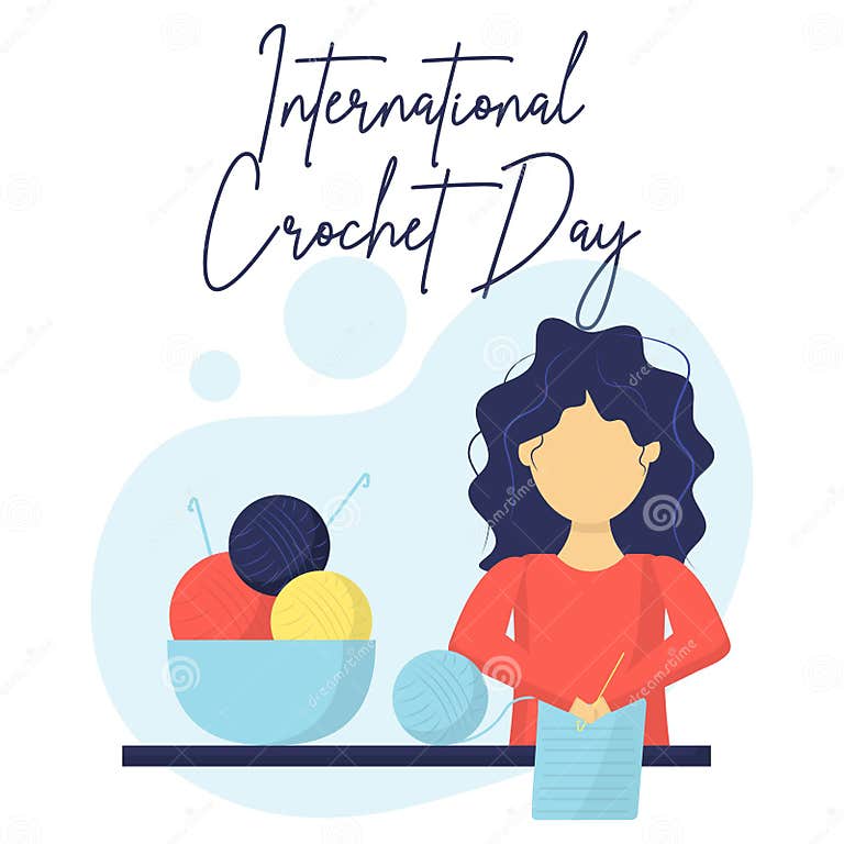 International Crochet Day. the Girl is Crocheting Stock Vector