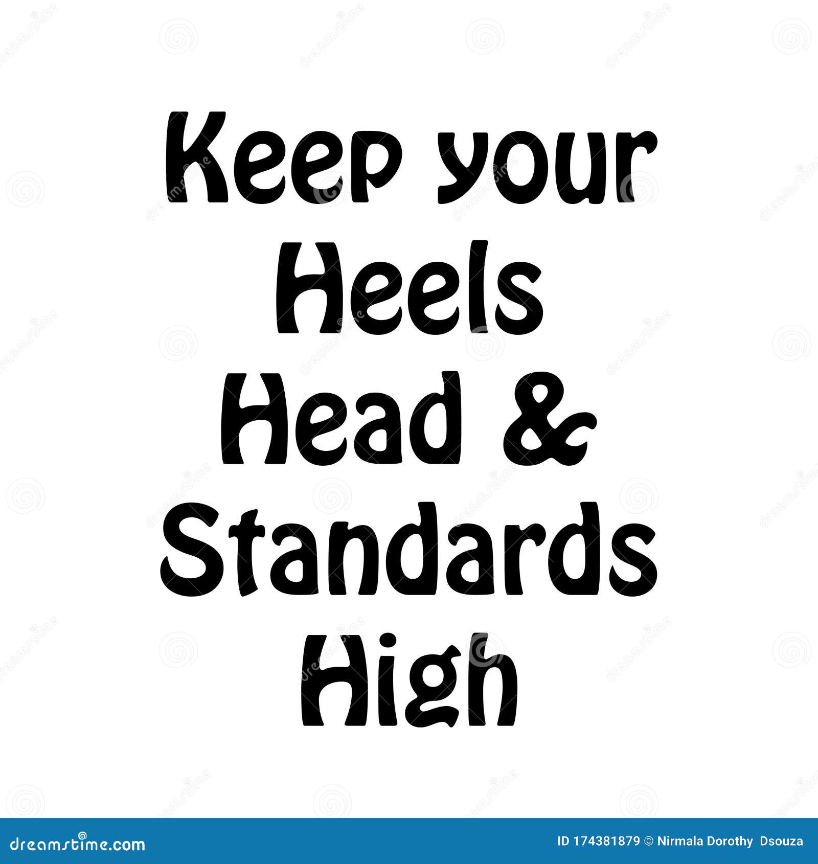 Keep Your Heels, Head & Standards High | Star Night Creative | Shop Now