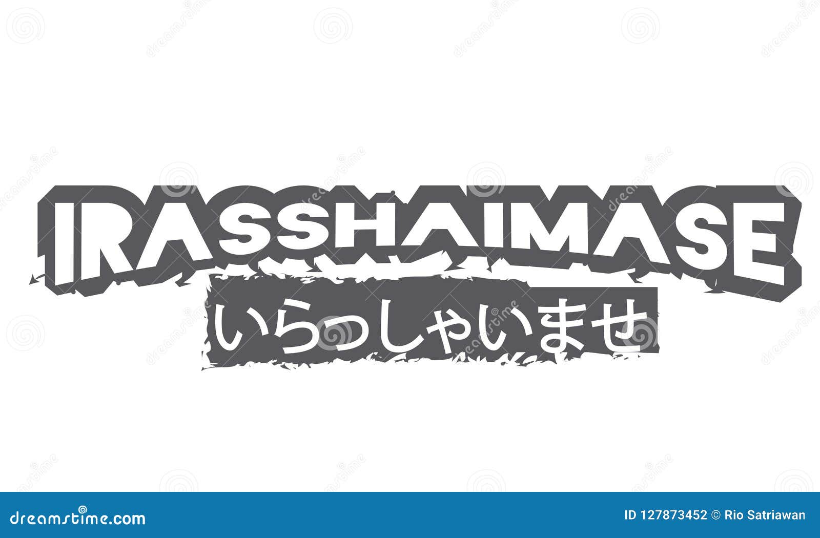 Irasshaimase And Japan Font Meaning Welcome To The Store Stock Vector Illustration Of Collection Background Irasshaimase And Japan Font Meaning Welcome To The Store Stock Vector Illustration Of Collection Background