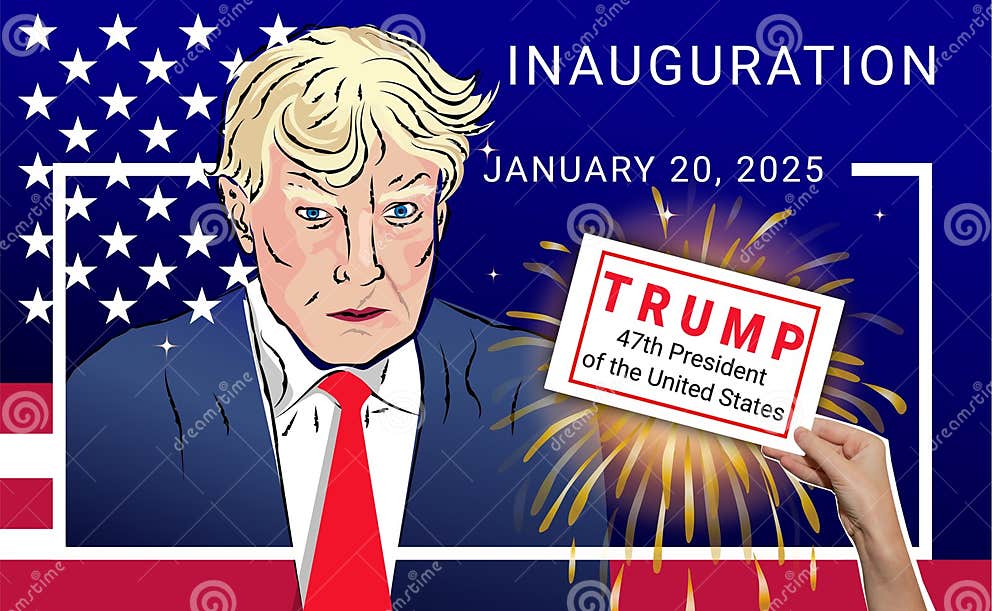 January 20, 2025 Inauguration of Donald Trump As the 47th President of the United States of