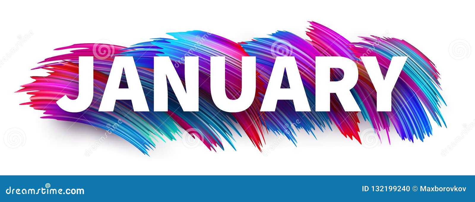 January Sign or Banner with Colorful Brush Stroke Design on Whit Stock