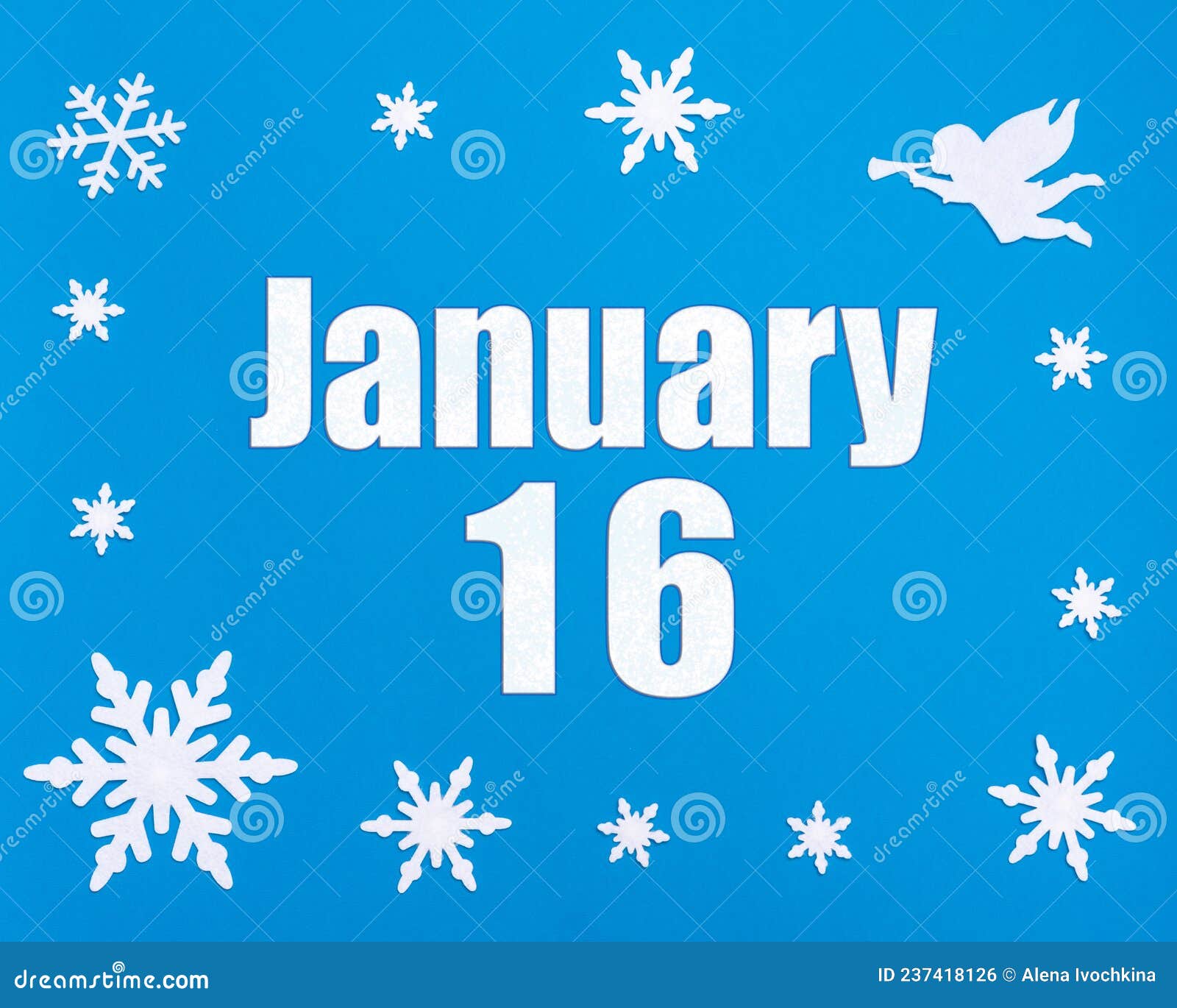 January 16th. Winter Blue Background with Snowflakes, Angel and a