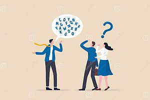 Jargon Communicate With Technical Word Or Hard To Understand Language 