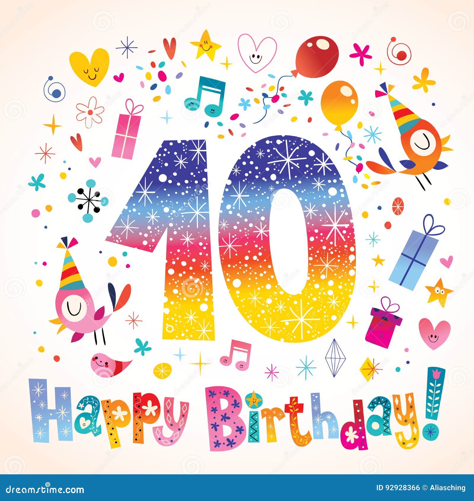 Joyeux Anniversaire 10 Ans Illustration De Vecteur Illustration Du Anniversaire