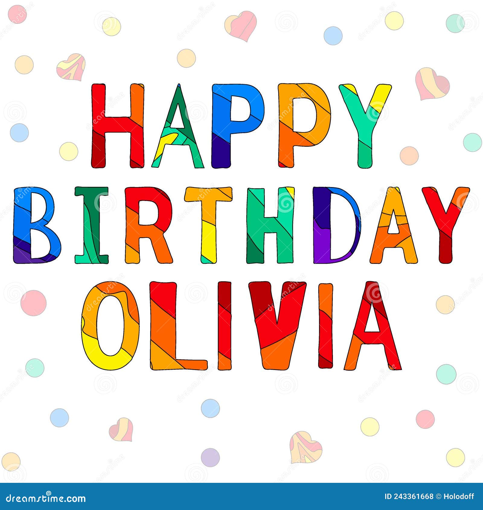 Dessin Joyeux Anniversaire En Couleur Joyeux Anniversaire Olivia Drôle Dessin Animé Multicolore Inscription Et Confetti Illustration de Vecteur - Illustration du confettis, multicolore: 243361668