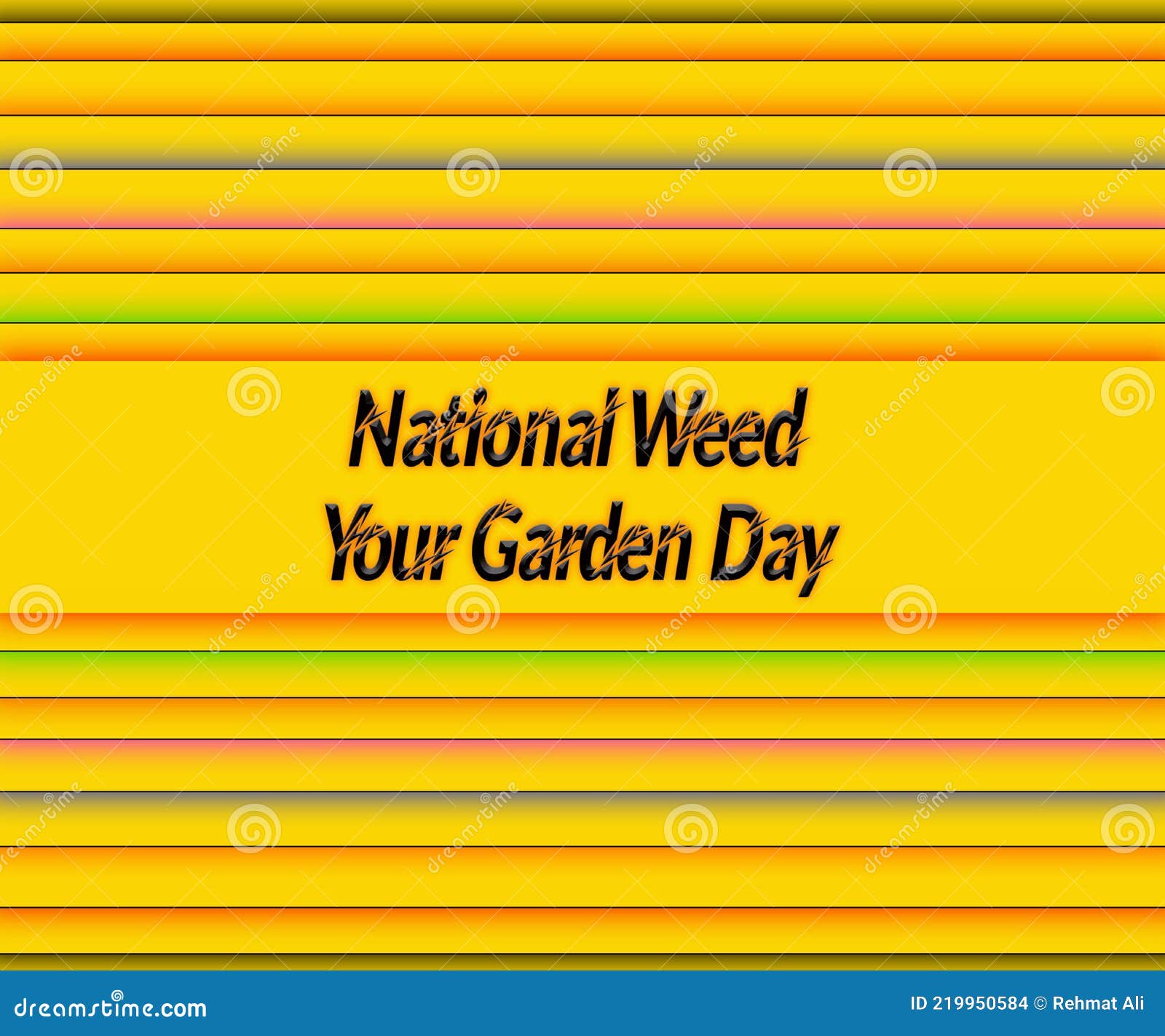 June, National Weed Your Garden Day, Black Text Effect on Yellow