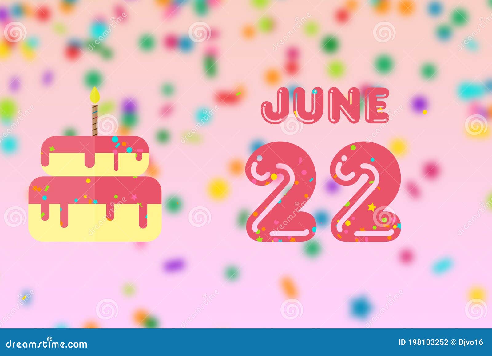 June 22nd. Day 22 of Month,Birthday Greeting Card with Date of Birth and Birthday Cake. Summer Month, Day of the Year Concept Stock Illustration - Illustration of schedule, greeting: 198103252