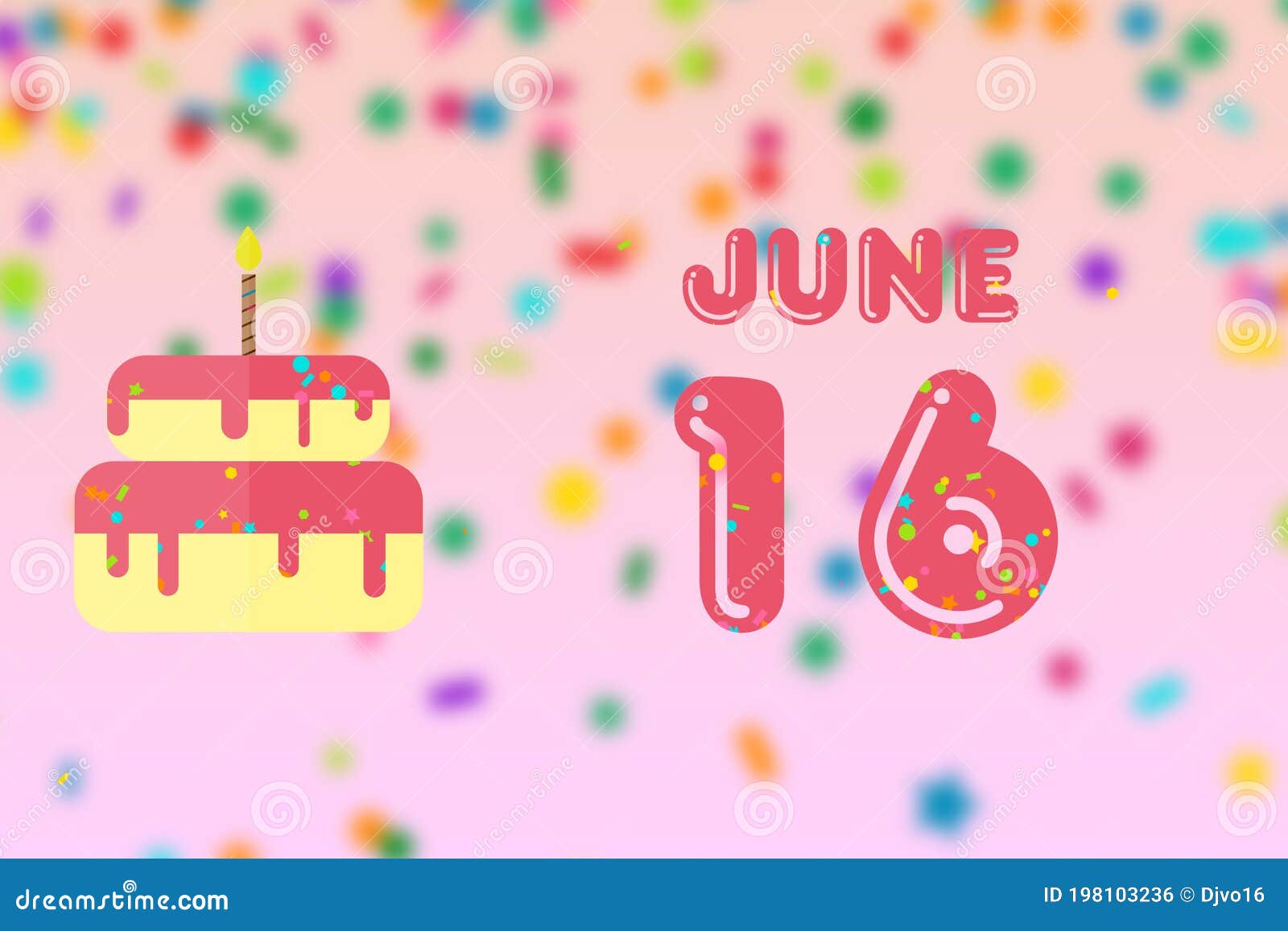 June 16th. Day 16 of Month,Birthday Greeting Card with Date of Birth and Birthday Cake. Summer Month, Day of the Year Concept Stock Illustration - Illustration of plan, calendar: 198103236