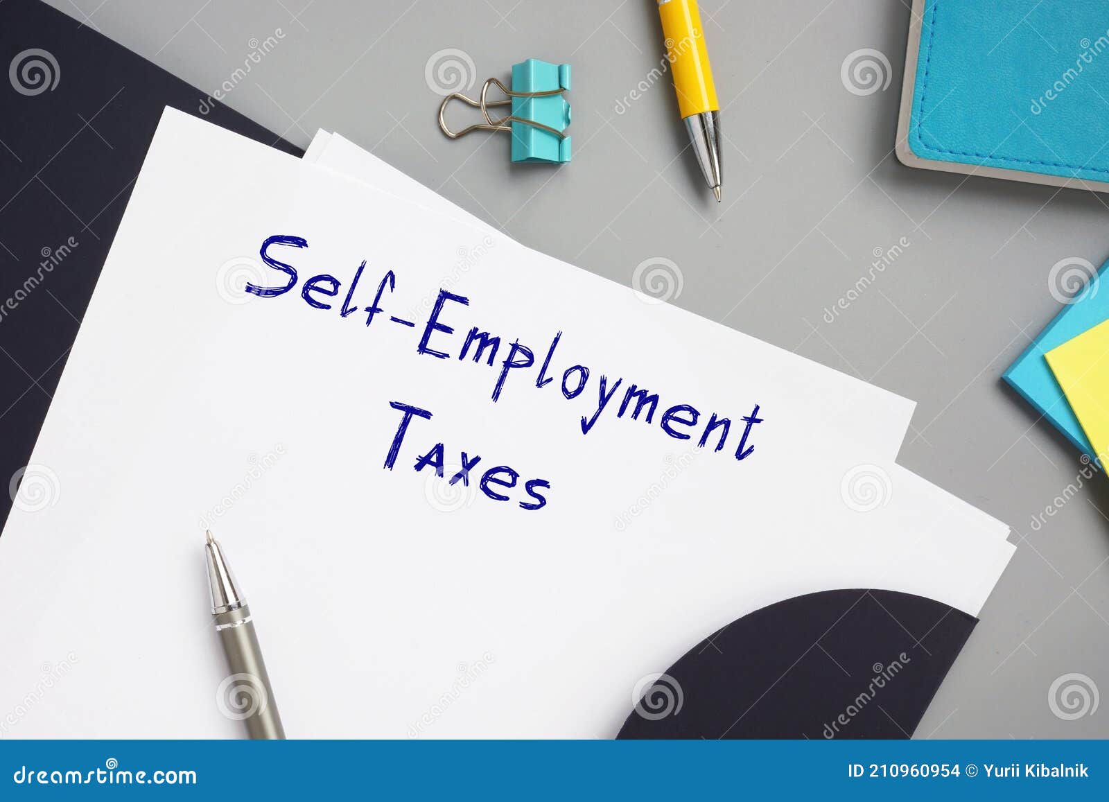 juridical concept meaning self-employment taxes with inscription on the sheet