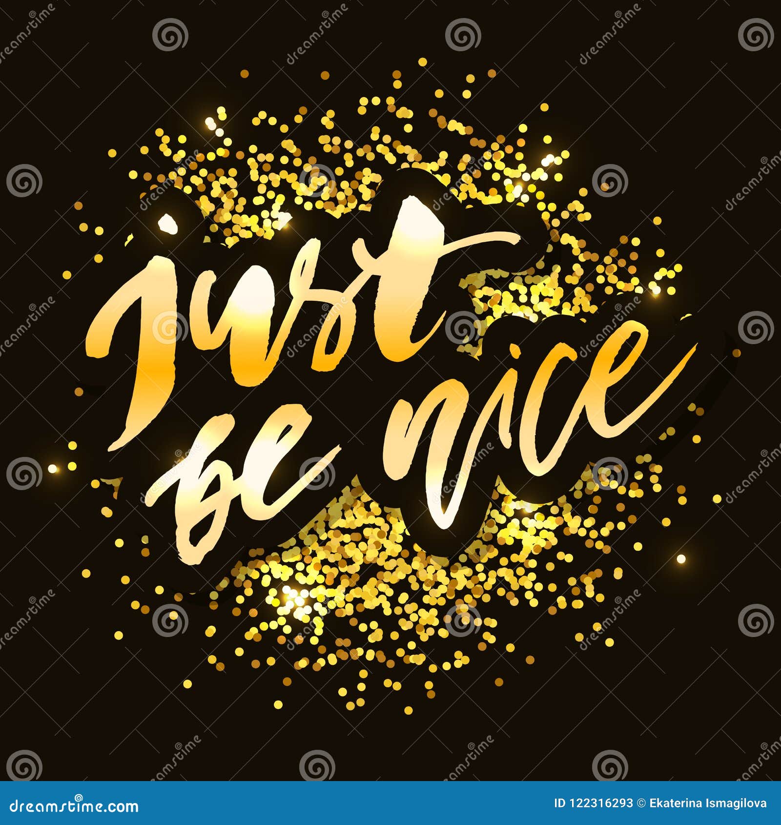 Just Be Nice Phrase Lettering Calligraphy Gold Stock Illustration ...
