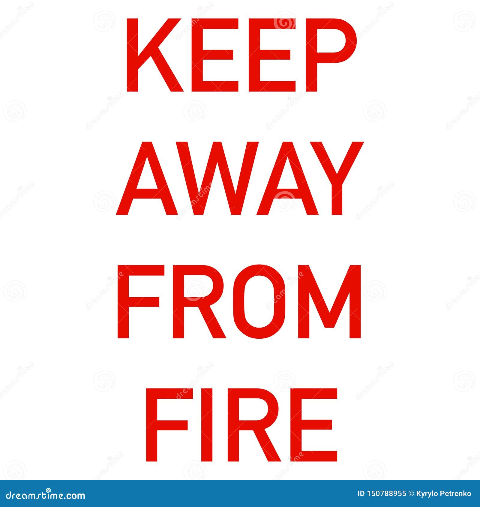 Keep Away from Fire Label for Clothing Stock Vector Illustration of material, abstract 150788955