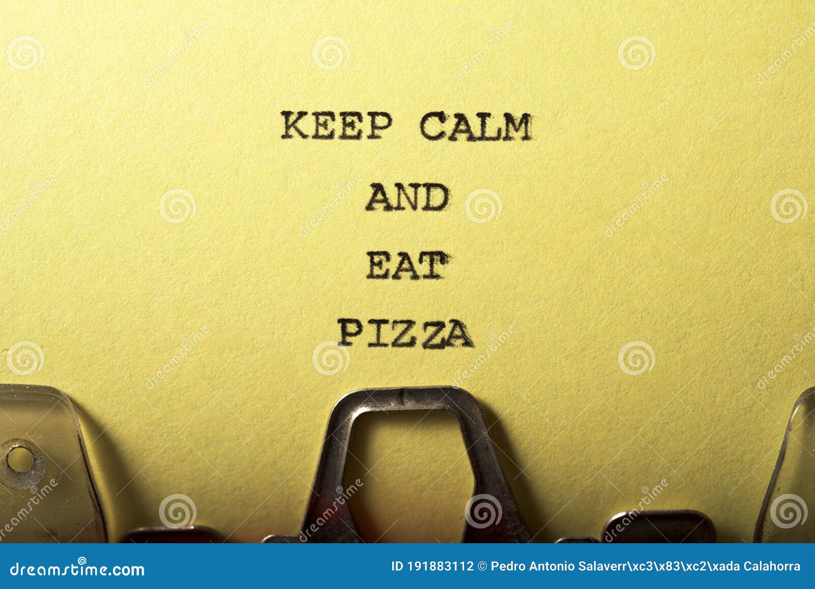 Keep calm and eat pizza stock photo. Image of lunch 191883112