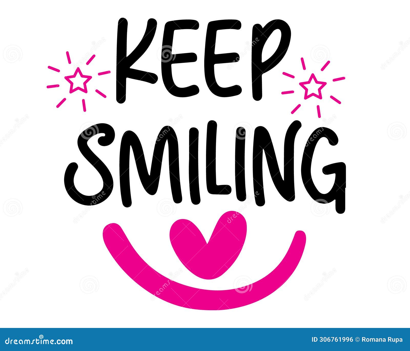 Keep Smiling Lettering Typography Design Handwriting on White