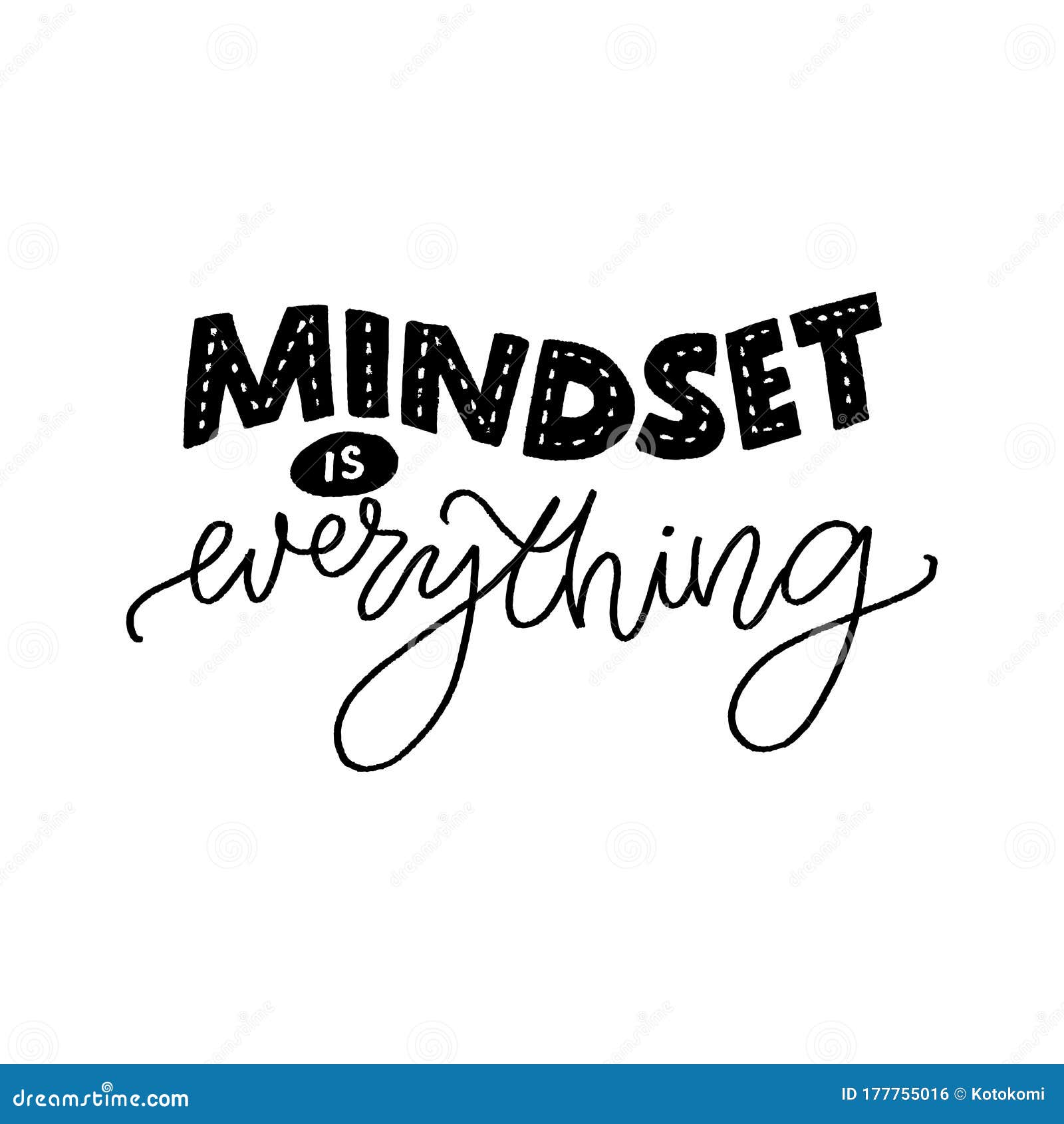 La Mentalite Est Tout Citation De Motivation Sur L Ensemble Fixe Et De Croissance D Esprit Slogan Inspire Pour Donner Des Lecons Illustration De Vecteur Illustration Du Plan Affaires