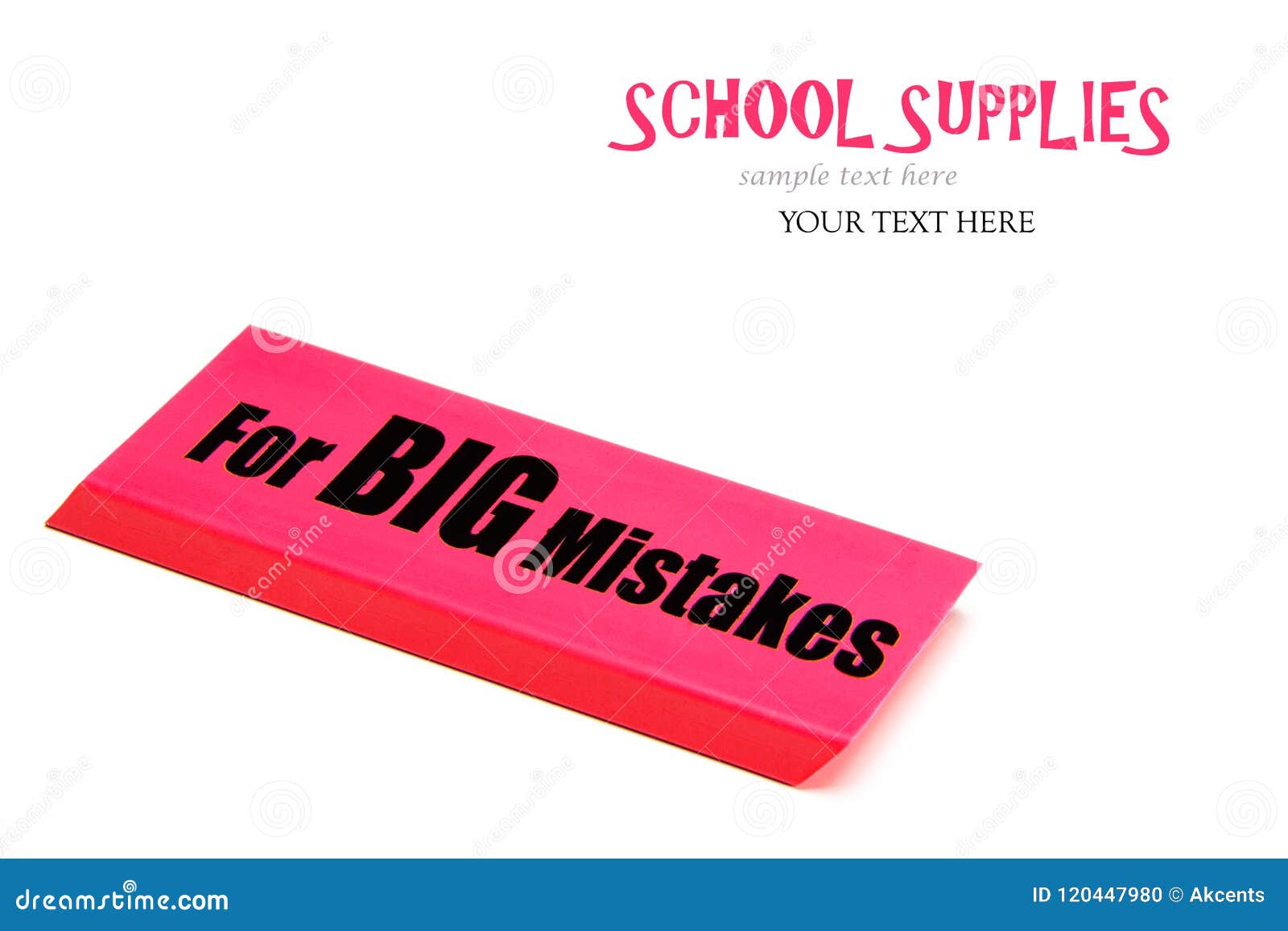 a large red eraser with message for big mistakes. school supplies.