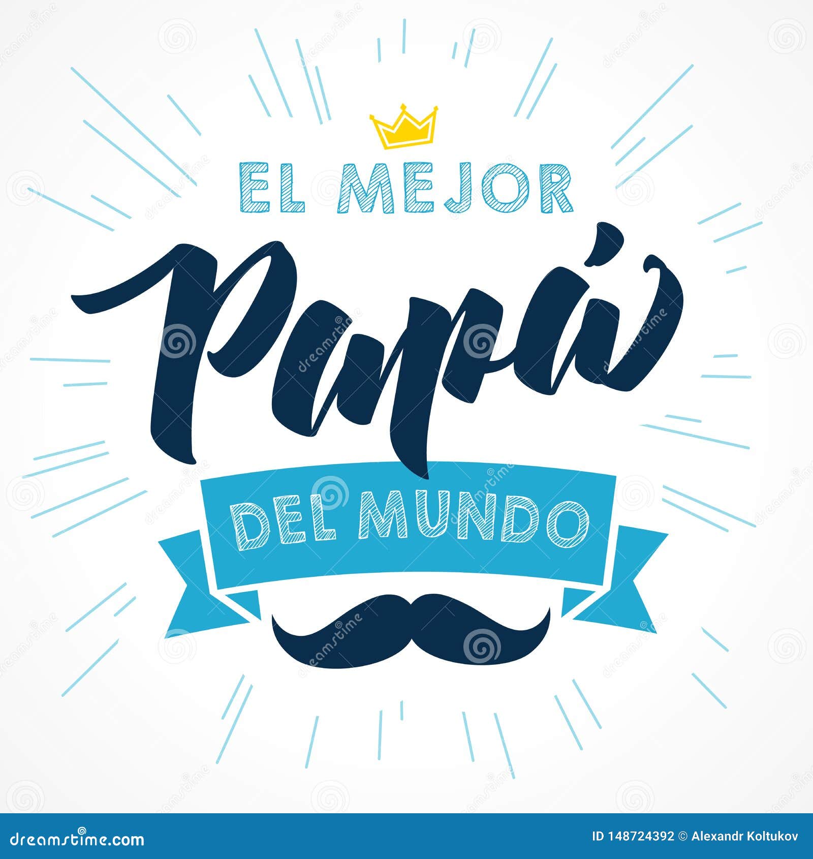 Le meilleur papa au monde - langue espagnole. Happy fathers day - Feliz dia del Padre - quotes. Congratulation colored card, label, banner vector. Mustache and beams elements