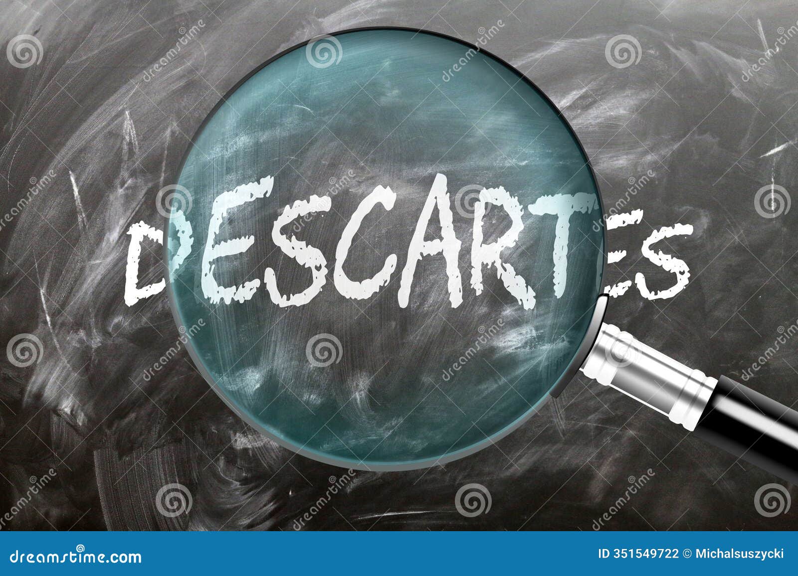 learn, study and inspect descartes. a magnifying glass enlarging word 'descartes' written on a blackboard