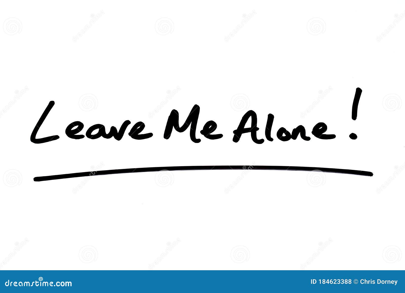 Leave Me Alone stock illustration. Illustration of notice - 184623388