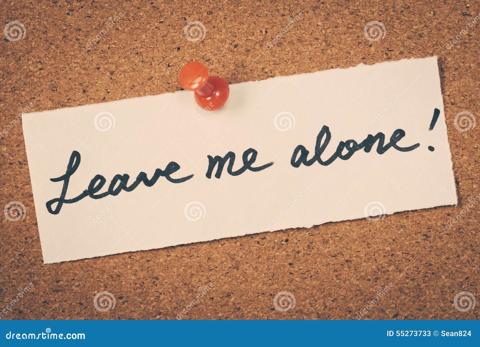 Leave me alone stock image. Image of stress, anger, text - 55273733
