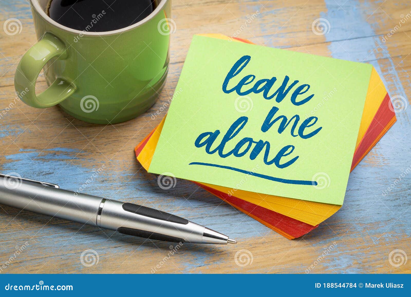 Leave Me Alone Sticky Note with Coffee Stock Photo - Image of ...