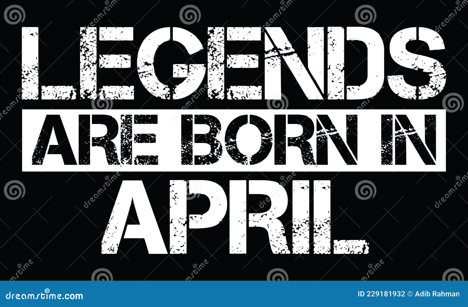 legends are born in april