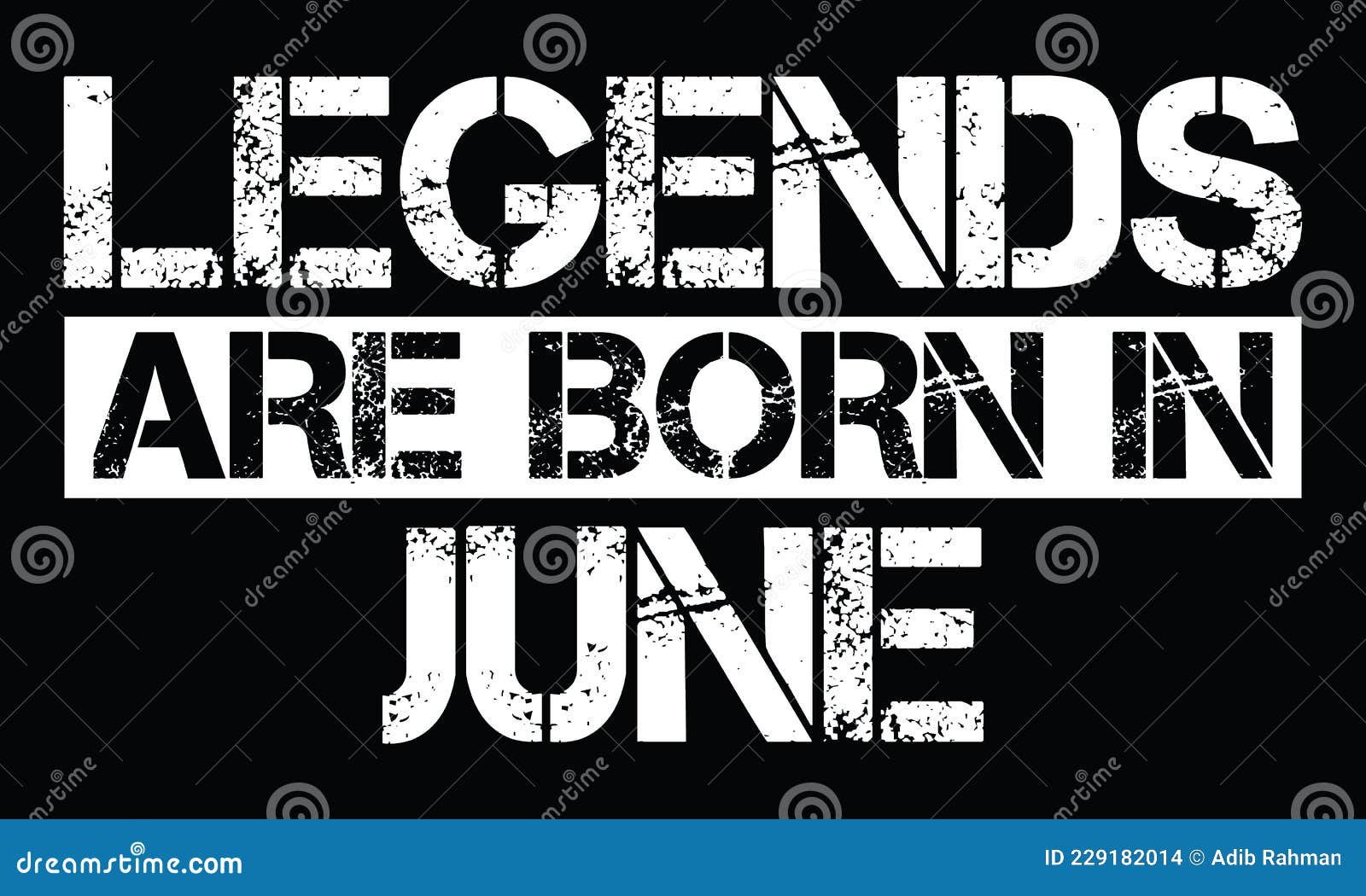 legends are born in june