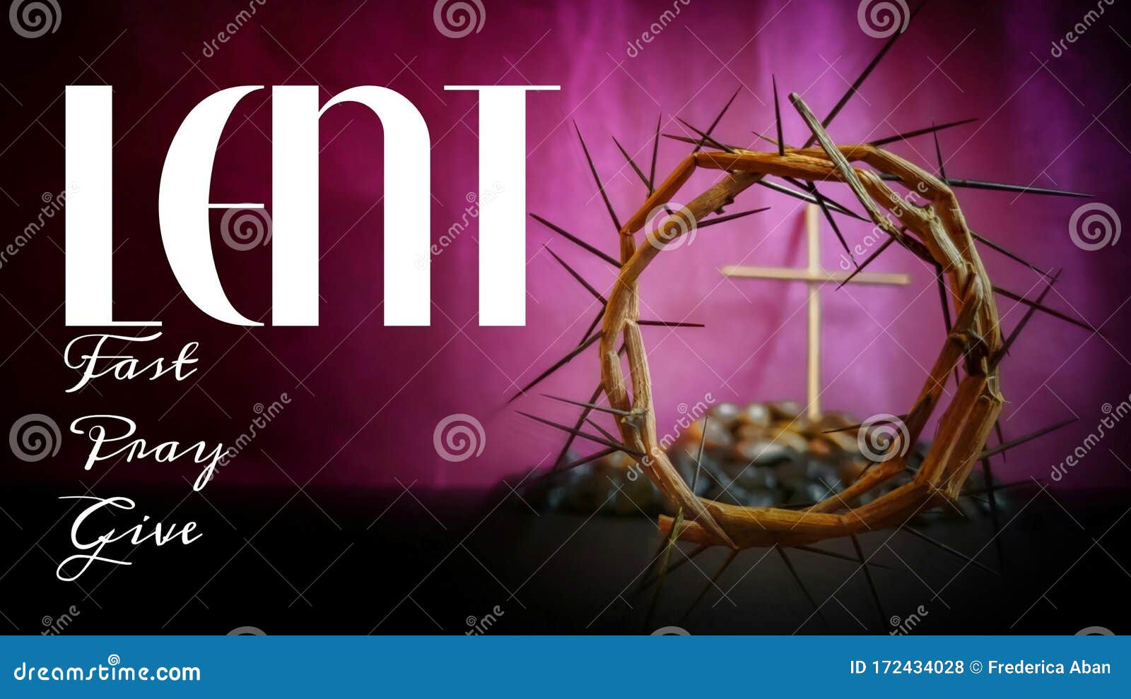 lent season,holy week and good friday  - text lent fast pray give with vintage background