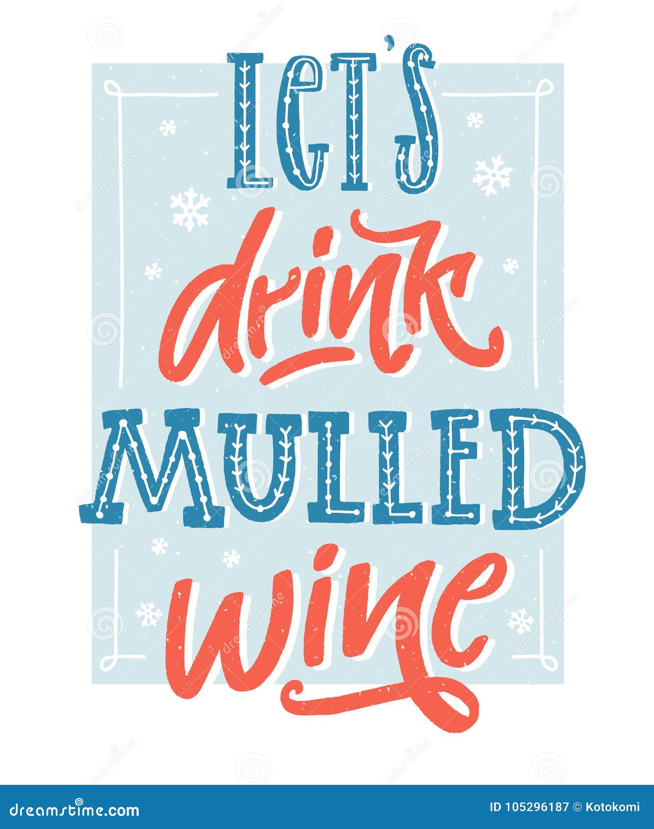 https://thumbs.dreamstime.com/z/let-s-drink-mulled-wine-inspirational-winter-quote-hot-hand-lettering-poster-vintage-style-blue-red-colors-wall-art-105296187.jpg