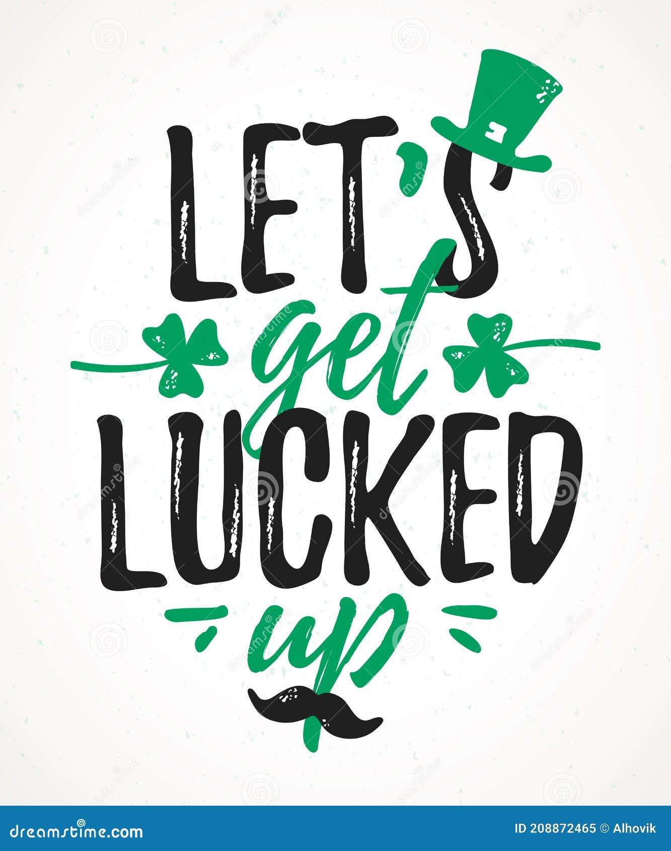 lets get lucked up funny lettering
