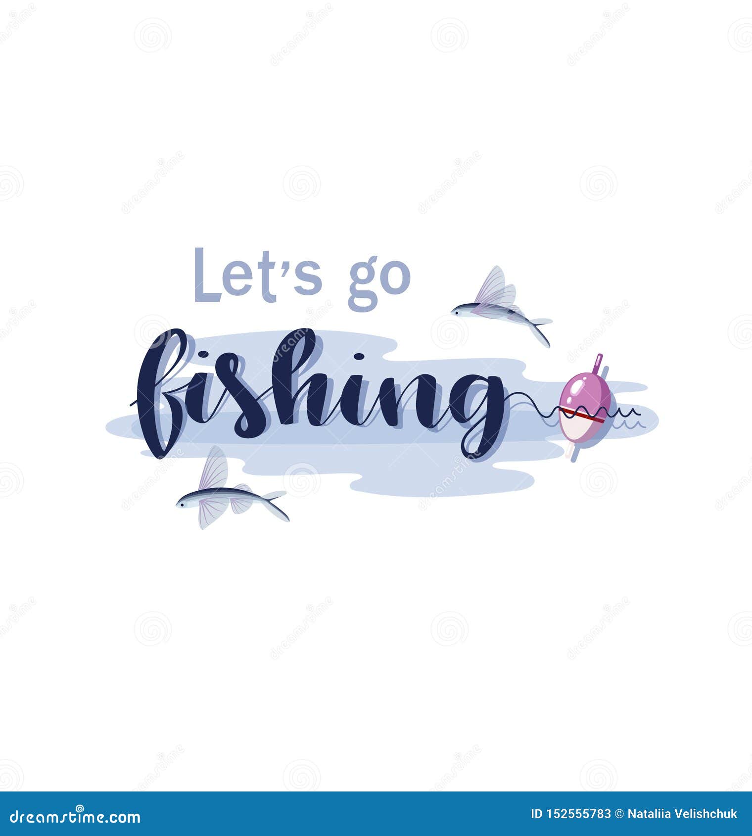 Download Let`s Go Fishing. Float And Flying Fish. Lettering. Stock ...