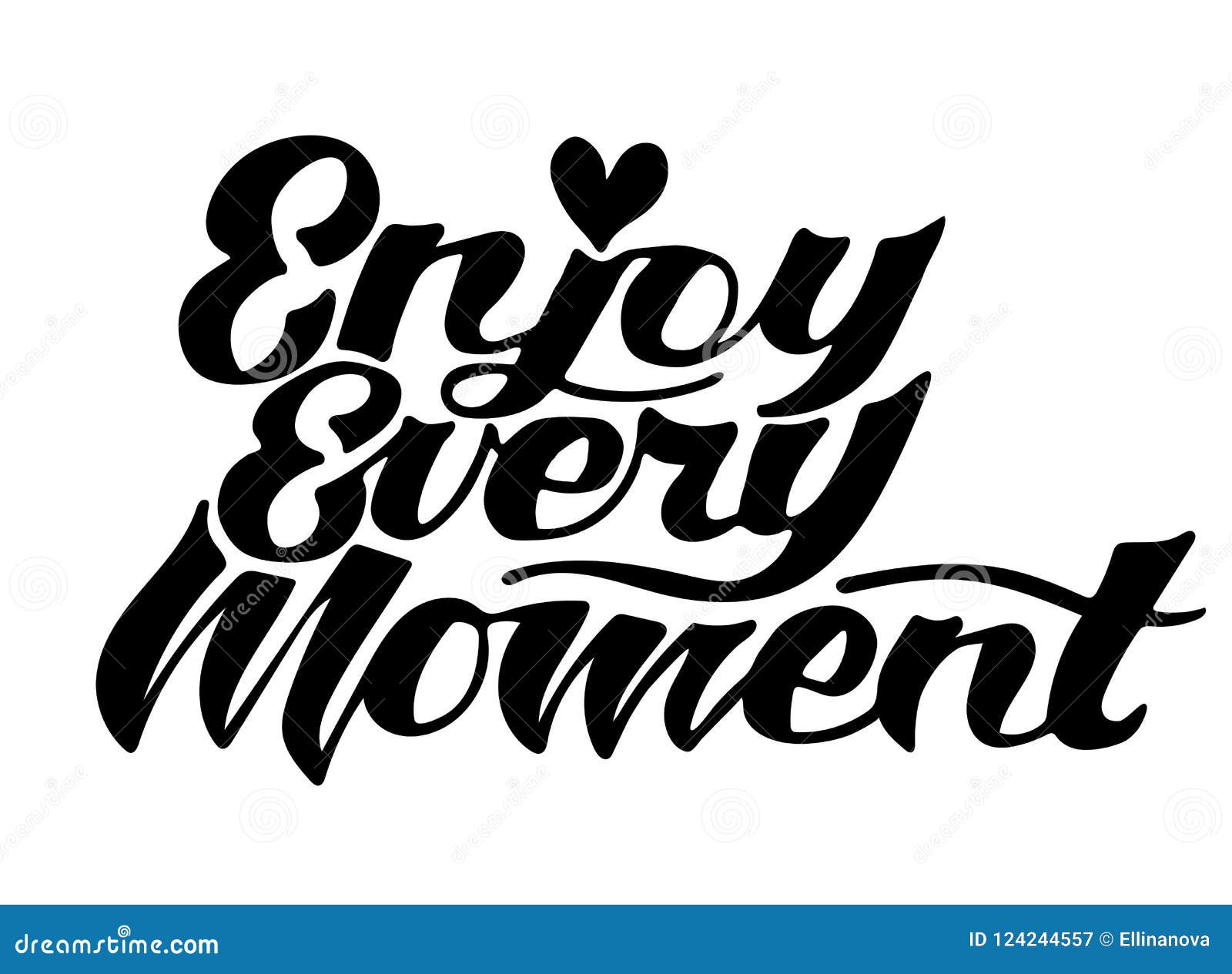 Lettering Quotes Enjoy Every Moment Stock Vector - Illustration of ...