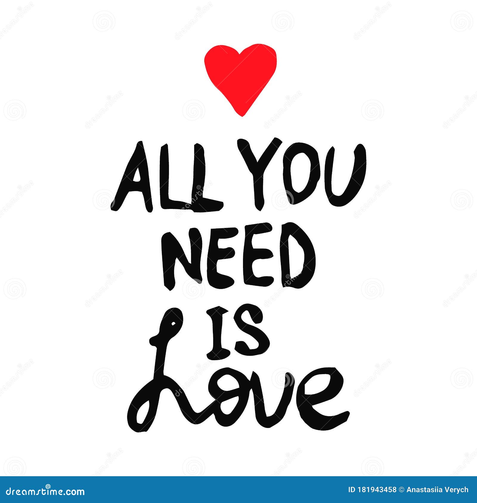 Lettering Text All You Need Is Love In Doodle Style Life