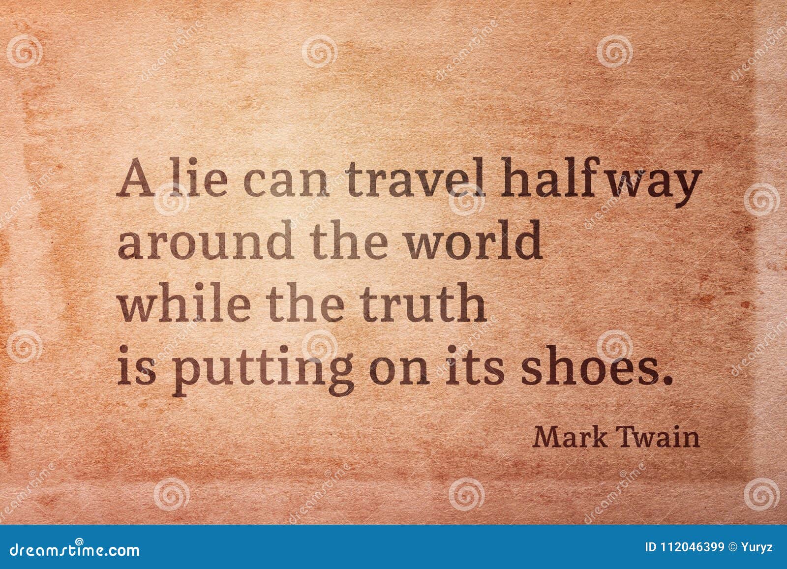 Mark Twain Lie Quote Lie Can Travel Twain Stock Image. Image Of Ancient, Twain - 112046399