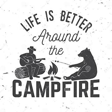 Life is Better Around the Campfire. Vector Illustration Stock Vector ...