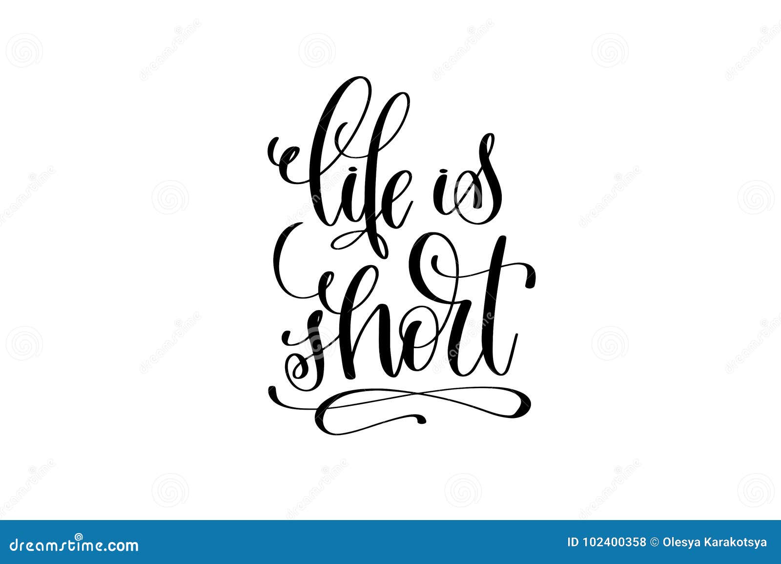 Life is Short Hand Written Lettering Positive Quote Stock Vector ...