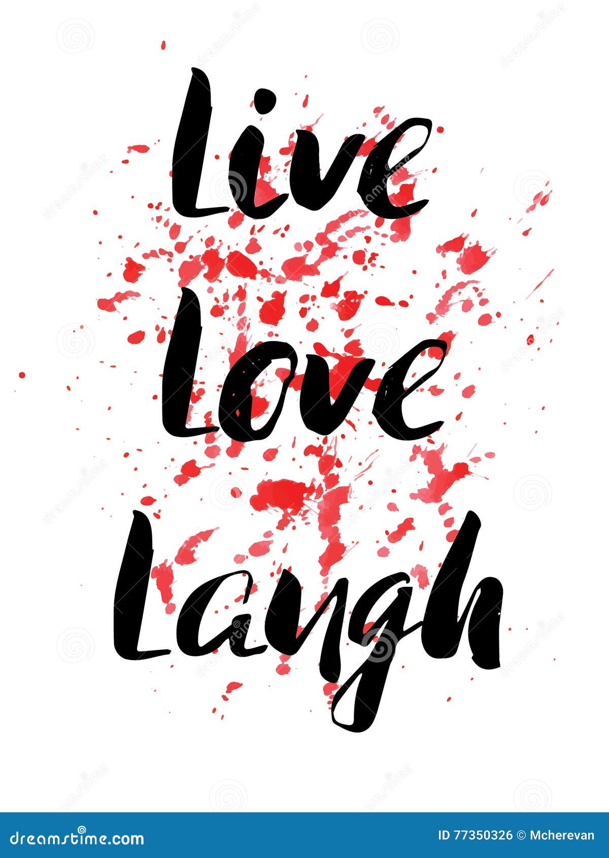 Royalty Free Illustration Download Live Laugh Love Inspirational Motivational Quote