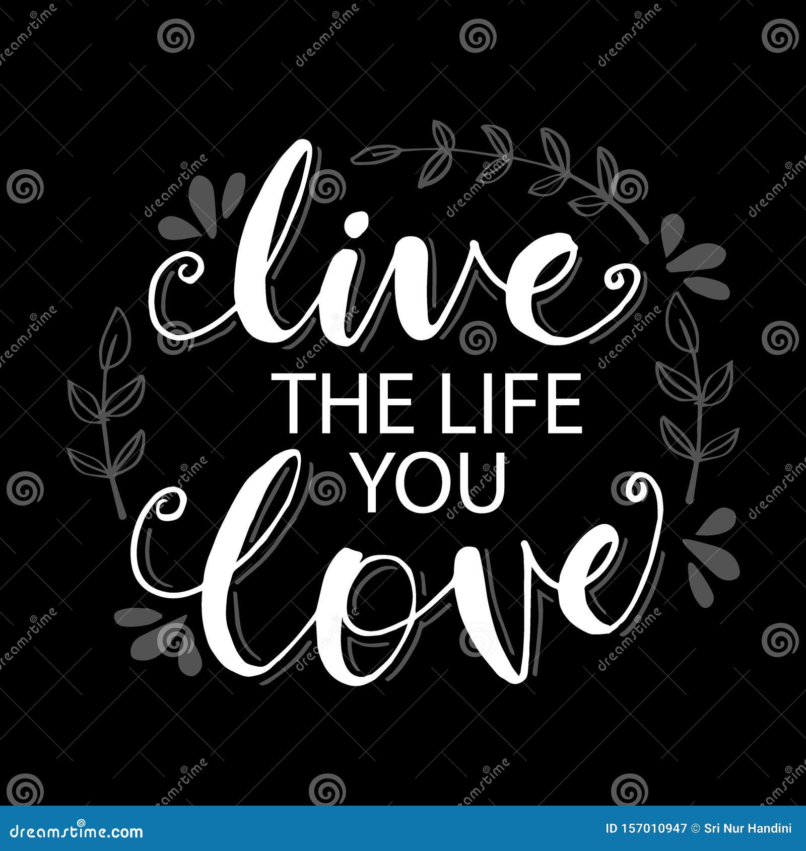 Live The Life You Love Stock Illustration Illustration Of Life