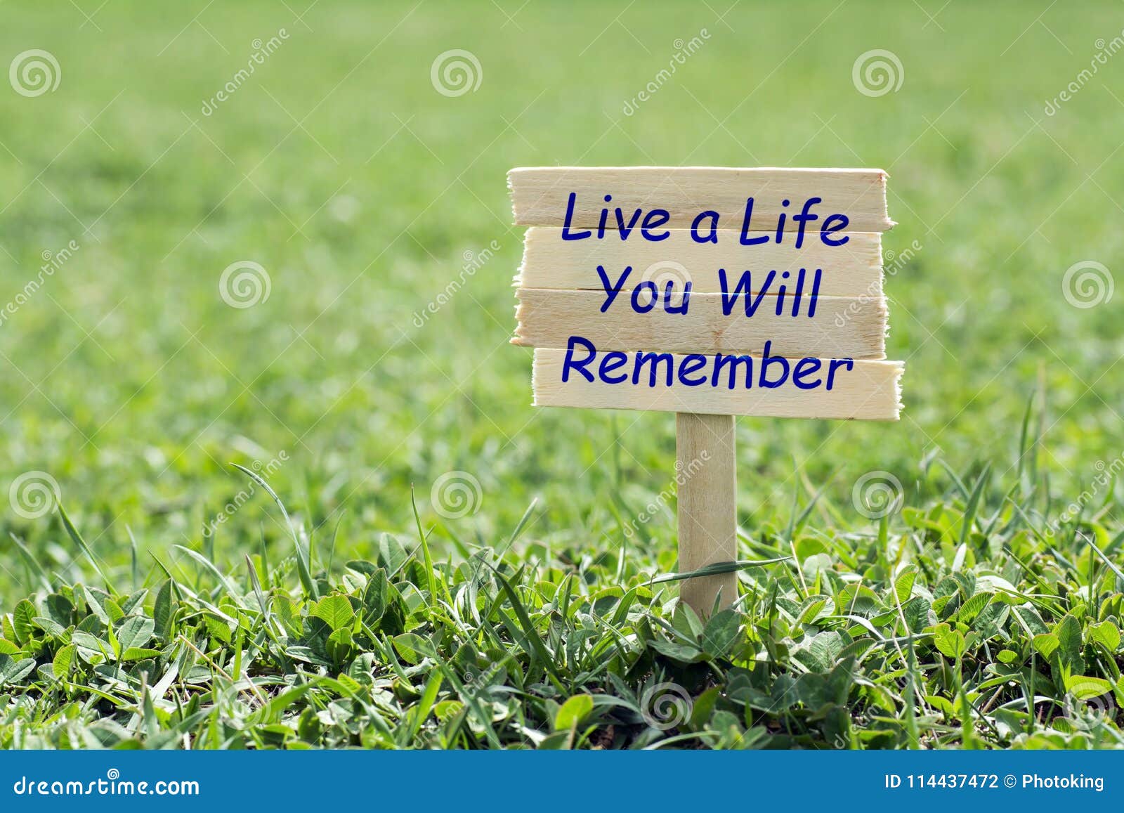 live a life you will remember