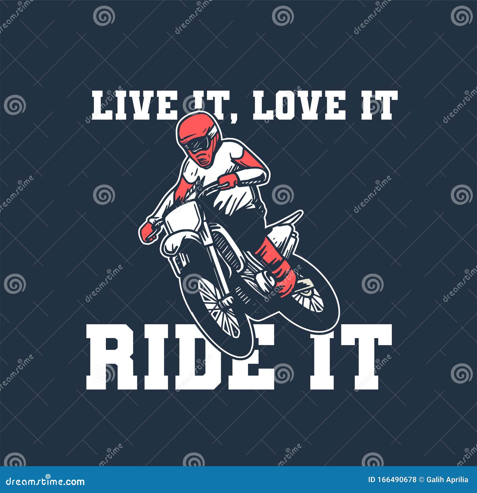 Live it, Love it Ride it Slogan Motocross Poster Design T Shirt Illustration Vintage Retro Stock Vector