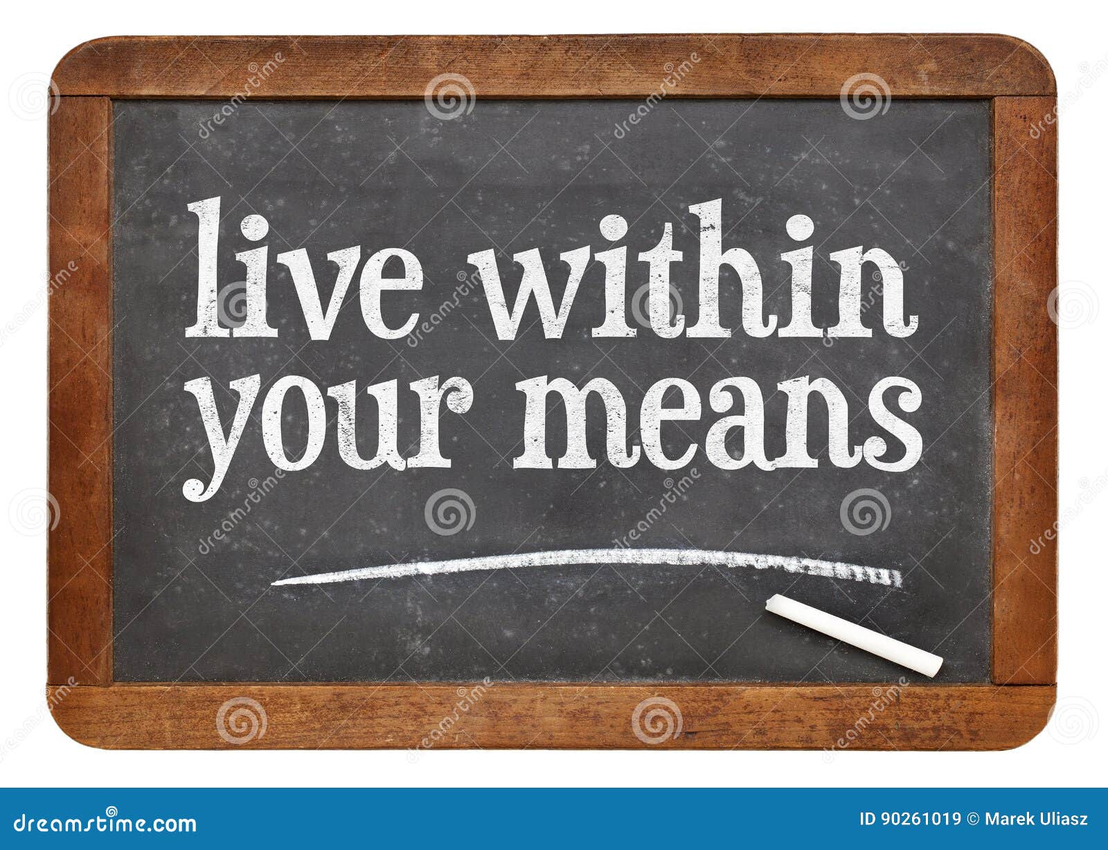 Live within Your Means Blackboard Sign Stock Image - Image of ...