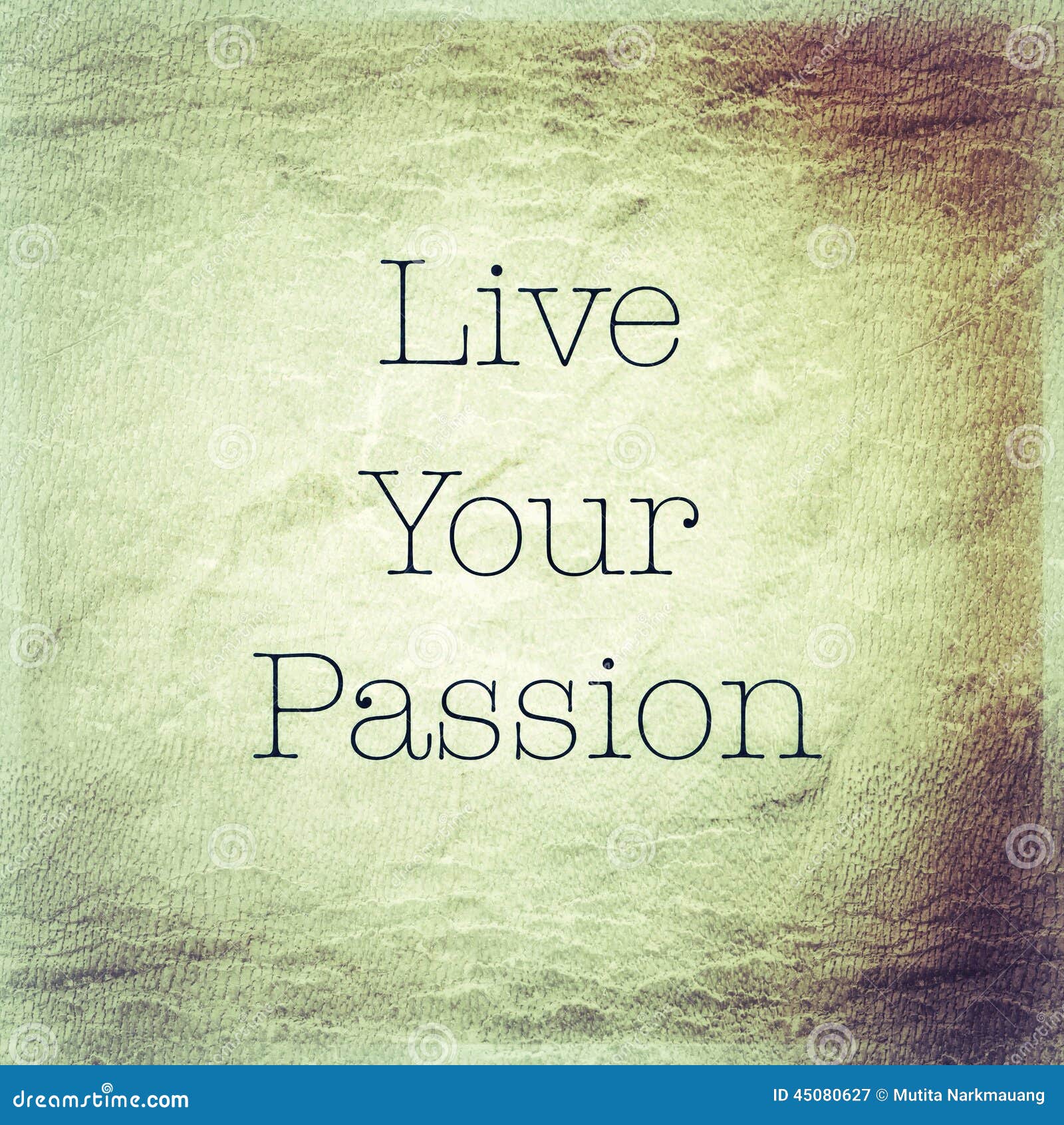 Live Your Passion Inspirational Quotation Stock Illustration 