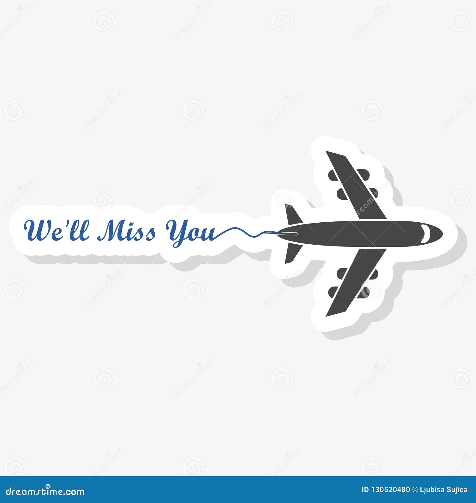 We`Ll Miss You, We Will Miss You Sign, We`Ll Miss You Written Sticker Stock  Illustration - Illustration Of Couple, Banner: 130520480