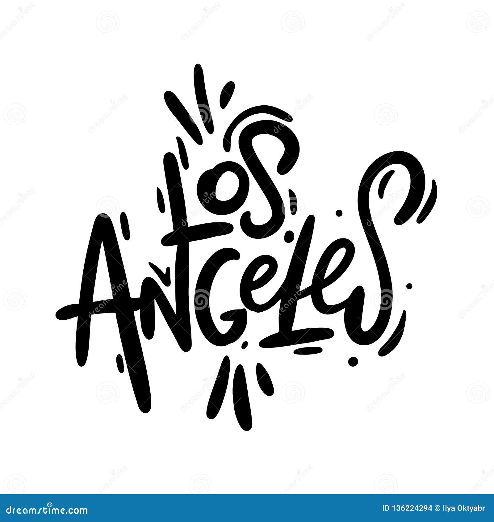 Los Angeles Hand Written Vector Lettering. Modern Brush Calligraphy Stock  Illustration - Illustration of drawing, letters: 136224294