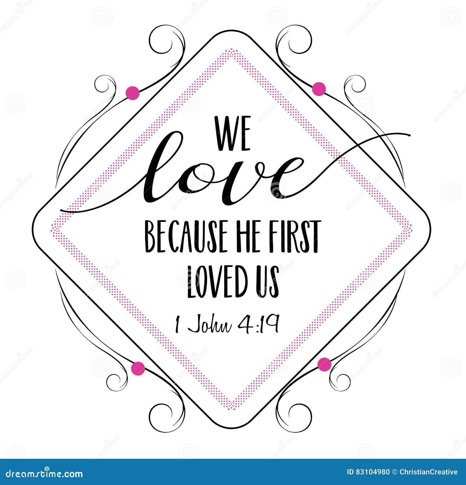 we love because he first loved us