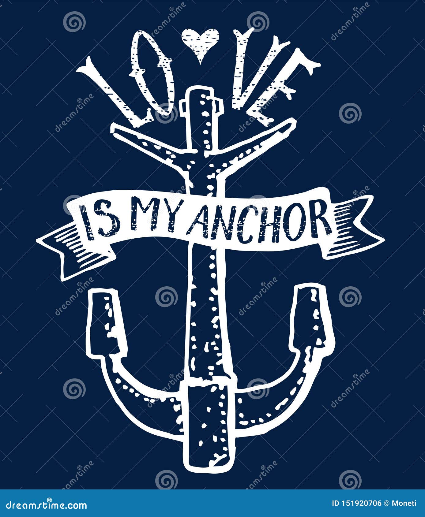 Love is My Anchor Lettering on a Dark Background Stock Illustration ...